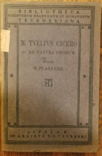 M. Tulli Cicero 45: De Natura Deorum
