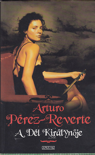 Arturo Prez-Reverte - A Dl Kirlynje...