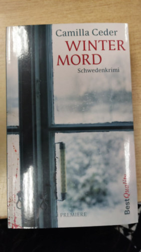 Camilla Ceder - Winter mord (Téli gyilkosság német nyelven)