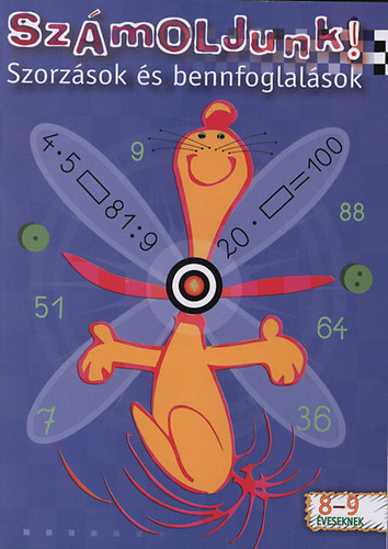 Sz�moljunk! - Szorz�sok �s bennfoglal�sok
