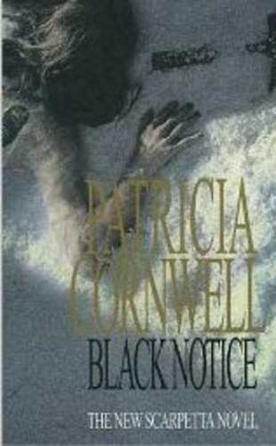 Patrica Cornwell - Black Notice