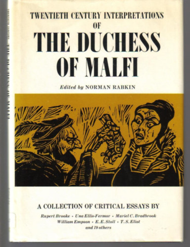 Norman Rabkin - Twentieth Century Interpretations of The Duchess of Malfi - A Collection of Critical Essays