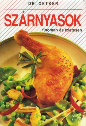 Dr. Oetker - Szrnyasok finoman s zletesen