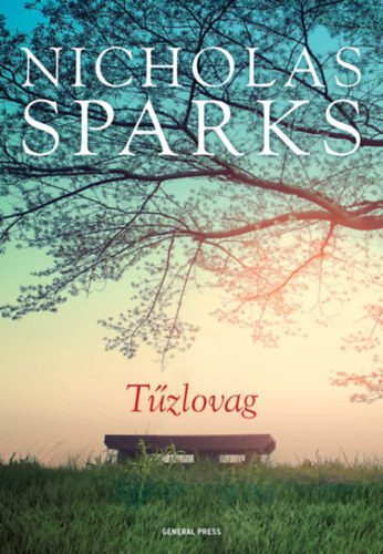 Nicholas Sparks - T�zlovag (Harmadik jav�tott kiad�s)