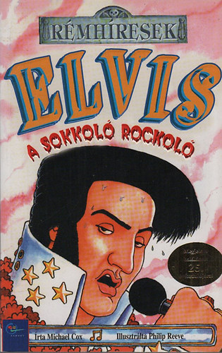 Michael Cox - Elvis a sokkol rockol (Rmhresek)