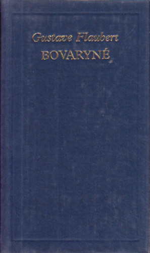 Gustave Flaubert - Bovaryn