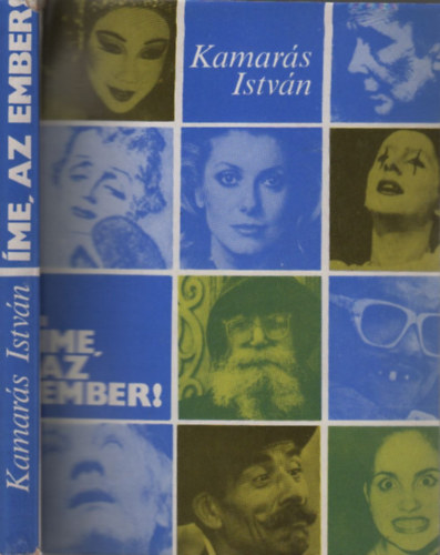 Kamar�s Istv�n - �me, az ember!