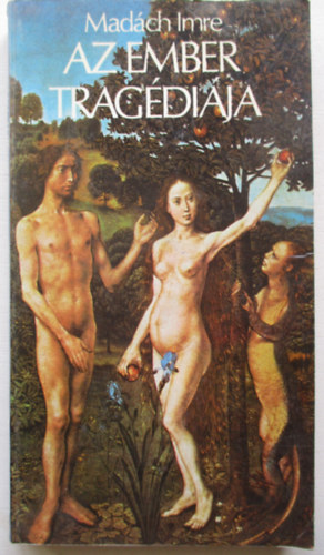 Mad�ch Imre - Az ember trag�di�ja