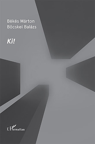 Bcskei Balzs; Bks Mrton - Ki!