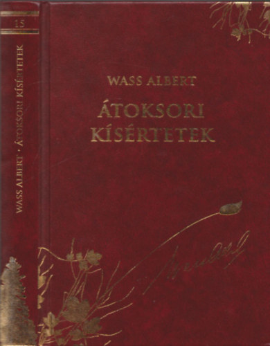 Wass Albert - toksori ksrtetek - Dszkiads (15. ktet)