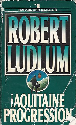 Robert Ludlum - The Aquitaine Progression
