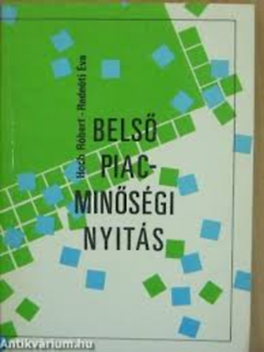 Hoch Rbert; Radnti va - Bels piac - minsgi nyits