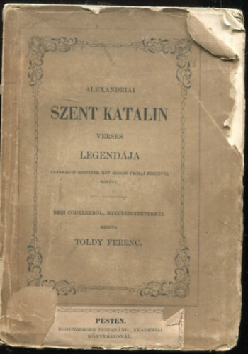 Bartha Jzsef dr. - Alexandriai Szent Katalin verses legendja