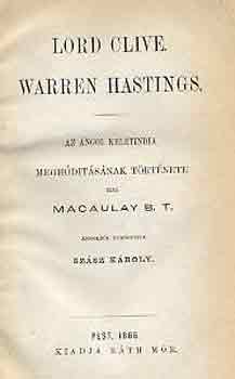 Macaulay - Lord Clive - Warren Hastings