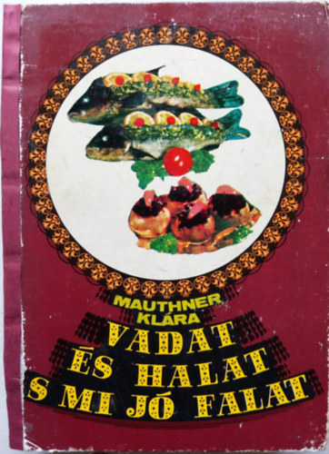 Mauthner Klra - Vadat s halat s mi j falat