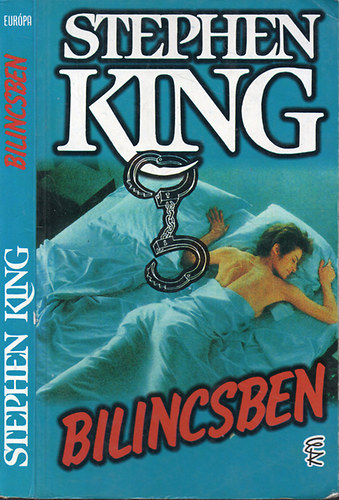 Stephen King - Bilincsben
