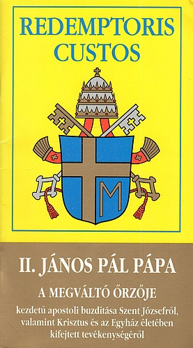 II. Jnos Pl - Redemptoris Custos - A megvlt rzje