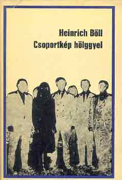 Heinrich B�ll - Csoportk�p h�lggyel