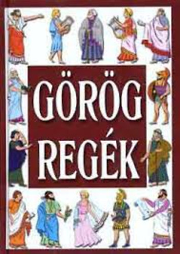 Komromy Lajos  George Cox (ford.) - Grg Regk (Black & White kiad - fekete-fehr illusztrcikkal)
