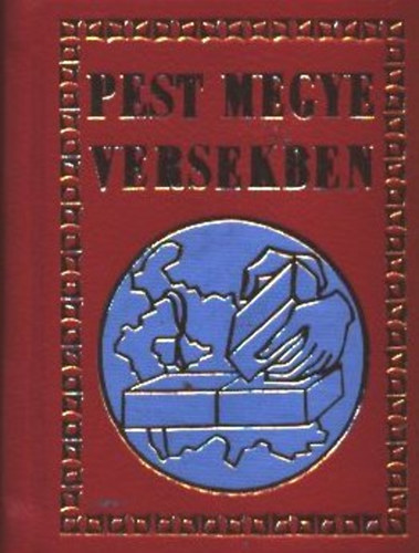 Baranyi Ferenc (szerk.) - Pest megye versekben (Minik�nyv) - Sz�mozott