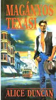 Alice Duncan - Mag�nyos texasi