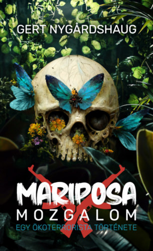 Gert Nygardshaug - Mariposa mozgalom