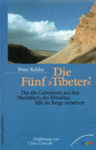 Peter Kelder - Die Fnf Tibeter