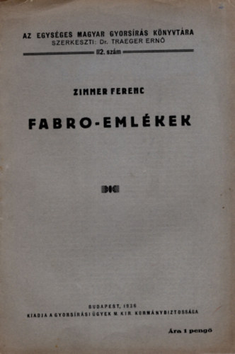 Zimmer Ferenc - Fabro-emlkek
