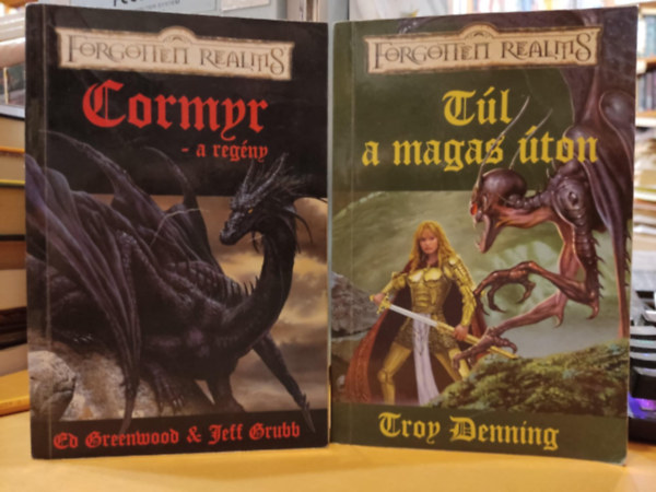 Jeff Grubb, Troy Denning Ed Greenwood - 2 db Forgotten Realms: Cormyr - A regny (Cormyr Saga 1.) + Tl a magas ton (Cormyr Saga 2.)