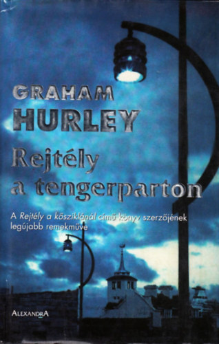 Graham Hurley - Rejt�ly a tengerparton