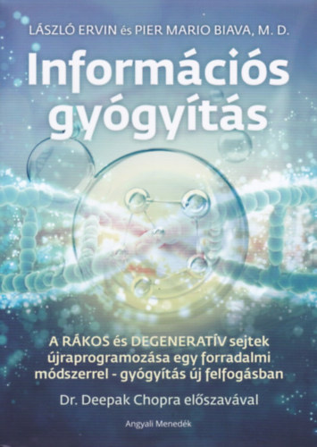 Pier Mario Biava, M.D. Lszl Ervin - Informcis gygyts