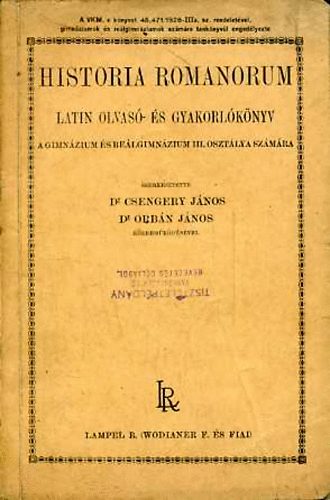 Csengery Jnos; Orbn Jnos - Historia romanorum: latin olvas- s gyakorlknyv III.