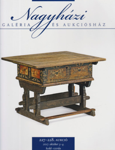 Nagyhzi Galria s Aukcishz 227-228. aukci (2017. oktber 3-4.)