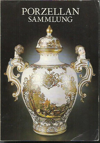 Porzellan sammlung
