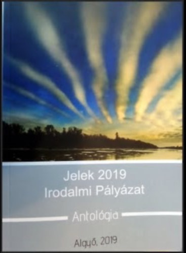 Jelek 2019 (Irodalmi Pályázat)