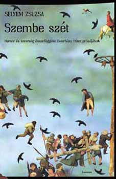 Selyem Zsuzsa - Szembe sz�t
