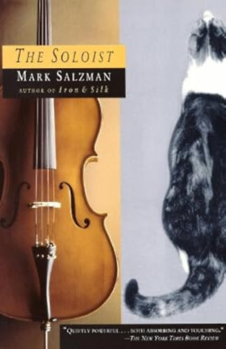 by Mark Salzman  (Author) - The Soloist (Vintage Contemporaries)