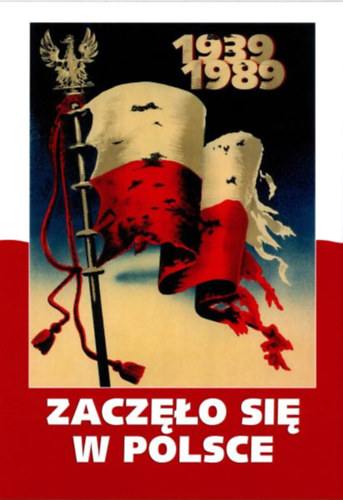 Zacz�o si� w Polsce 1939-1989