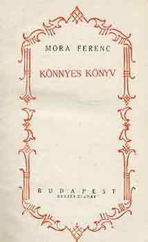 Mra Ferenc - Knnyes knyv