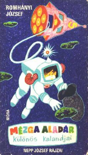 Rigó Béla - Mézga Aladár különös kalandjai