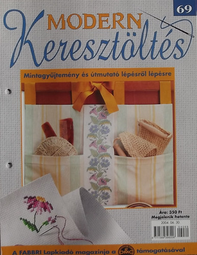 Modern Kereszt�lt�s 69. - Mintagy�jtem�ny �s �tmutat� l�p�sr�l l�p�sre