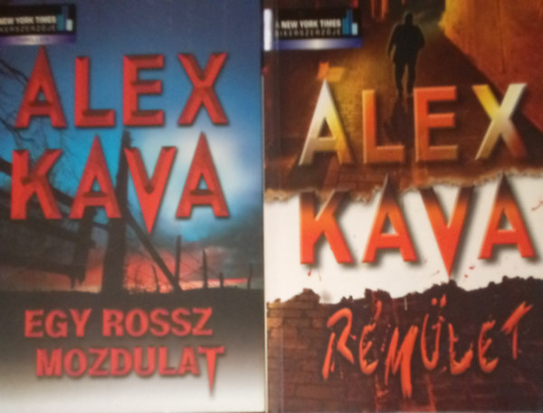 Alex Kava - 2 db. Alex Kava regny: Egy rossz mozdulat + Rmlet