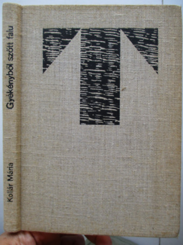 Kollár Mária - Gyékényből szőtt falu