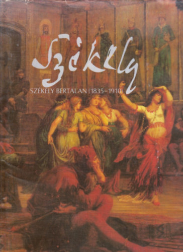 Bak Zsuzsanna - Szkely Bertalan (1835-1910)