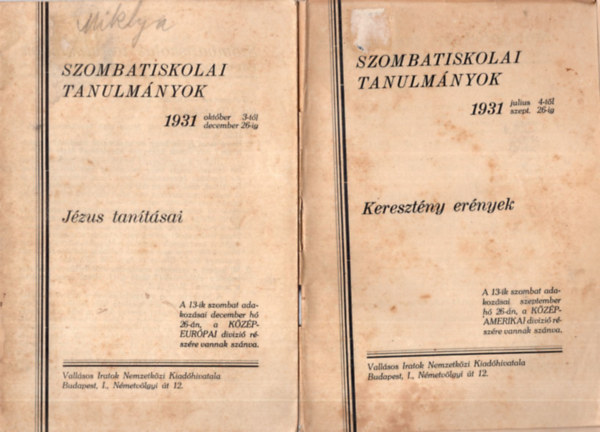 4 db vall�si f�zet ( egy�tt ) Szombatiskolai tanulm�nyok 1931. �vfolyam 1-4. sz�m  ( teljes )