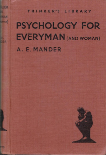 A. E. Mander - Psychology For Everyman (And Woman)