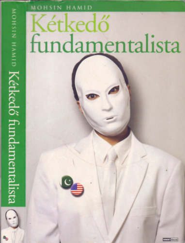 Varr� Zsuzsa  Mohsin Hamid (ford.) - K�tked� fundamentalista