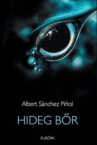 Albert Snchez Pinol - Hideg br