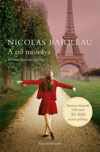Nicolas Barreau - A n� mosolya