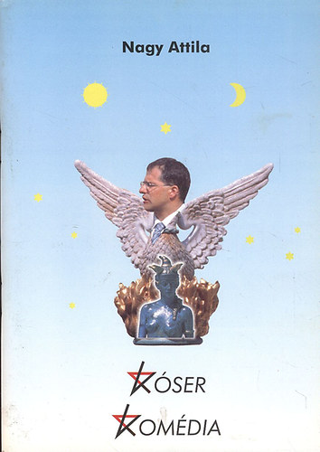 Nagy Attila - K�ser kom�dia
